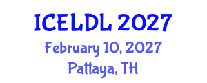 International Conference on E-Learning and Distance Learning (ICELDL) February 10, 2027 - Pattaya, Thailand International Conference on E-Learning and Distance Learning (ICELDL) February 10, 2027 - Pattaya, Thailand