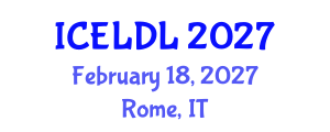 International Conference on E-Learning and Distance Learning (ICELDL) February 18, 2027 - Rome, Italy International Conference on E-Learning and Distance Learning (ICELDL) February 18, 2027 - Rome, Italy