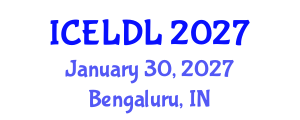 International Conference on E-Learning and Distance Learning (ICELDL) January 30, 2027 - Bengaluru, India International Conference on E-Learning and Distance Learning (ICELDL) January 30, 2027 - Bengaluru, India