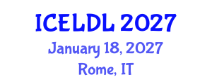 International Conference on E-Learning and Distance Learning (ICELDL) January 18, 2027 - Rome, Italy International Conference on E-Learning and Distance Learning (ICELDL) January 18, 2027 - Rome, Italy