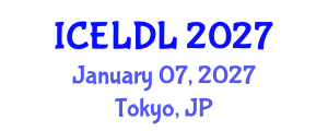 International Conference on E-Learning and Distance Learning (ICELDL) January 07, 2027 - Tokyo, Japan International Conference on E-Learning and Distance Learning (ICELDL) January 07, 2027 - Tokyo, Japan