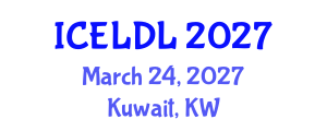 International Conference on E-Learning and Distance Learning (ICELDL) March 24, 2027 - Kuwait, Kuwait International Conference on E-Learning and Distance Learning (ICELDL) March 24, 2027 - Kuwait, Kuwait