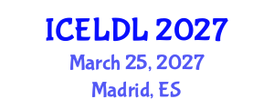 International Conference on E-Learning and Distance Learning (ICELDL) March 25, 2027 - Madrid, Spain International Conference on E-Learning and Distance Learning (ICELDL) March 25, 2027 - Madrid, Spain