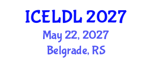 International Conference on E-Learning and Distance Learning (ICELDL) May 22, 2027 - Belgrade, Serbia