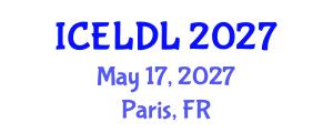 International Conference on E-Learning and Distance Learning (ICELDL) May 17, 2027 - Paris, France International Conference on E-Learning and Distance Learning (ICELDL) May 17, 2027 - Paris, France