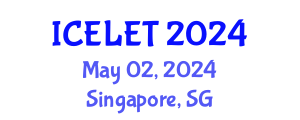 International Conference on e-Learning and e-Teaching (ICELET) May 02, 2024 - Singapore, Singapore