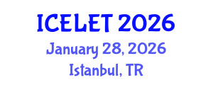 International Conference on e-Learning and e-Teaching (ICELET) January 28, 2026 - Istanbul, Turkey