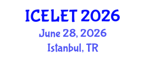 International Conference on e-Learning and e-Teaching (ICELET) June 28, 2026 - Istanbul, Turkey