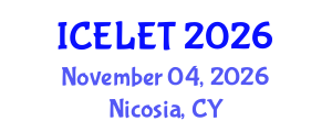 International Conference on e-Learning and e-Teaching (ICELET) November 04, 2026 - Nicosia, Cyprus International Conference on e-Learning and e-Teaching (ICELET) November 04, 2026 - Nicosia, Cyprus