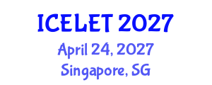 International Conference on e-Learning and e-Teaching (ICELET) April 24, 2027 - Singapore, Singapore International Conference on e-Learning and e-Teaching (ICELET) April 24, 2027 - Singapore, Singapore