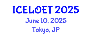 International Conference on E-Learning and Online Education Technologies (ICELOET) June 10, 2025 - Tokyo, Japan