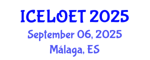 International Conference on E-Learning and Online Education Technologies (ICELOET) September 06, 2025 - Málaga, Spain