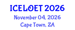 International Conference on E-Learning and Online Education Technologies (ICELOET) November 04, 2026 - Cape Town, South Africa