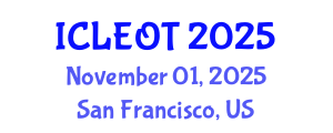 International Conference on e-Learning e-Education and Online Training (ICLEOT) November 01, 2025 - San Francisco, United States