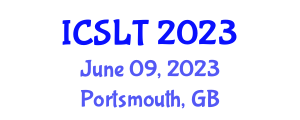 International Conference on e-Society, e-Learning and e-Technologies (ICSLT) June 09, 2023 - Portsmouth, United Kingdom