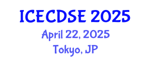 International Conference on Early Childhood Development and Science Education (ICECDSE) April 22, 2025 - Tokyo, Japan