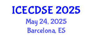 International Conference on Early Childhood Development and Science Education (ICECDSE) May 24, 2025 - Barcelona, Spain