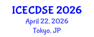 International Conference on Early Childhood Development and Science Education (ICECDSE) April 22, 2026 - Tokyo, Japan