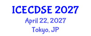 International Conference on Early Childhood Development and Science Education (ICECDSE) April 22, 2027 - Tokyo, Japan International Conference on Early Childhood Development and Science Education (ICECDSE) April 22, 2027 - Tokyo, Japan