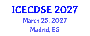 International Conference on Early Childhood Development and Science Education (ICECDSE) March 25, 2027 - Madrid, Spain International Conference on Early Childhood Development and Science Education (ICECDSE) March 25, 2027 - Madrid, Spain