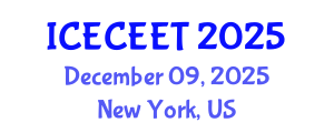 International Conference on Early Childhood Education and Education Technologies (ICECEET) December 09, 2025 - New York, United States