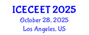 International Conference on Early Childhood Education and Education Technologies (ICECEET) October 28, 2025 - Los Angeles, United States