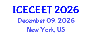 International Conference on Early Childhood Education and Education Technologies (ICECEET) December 09, 2026 - New York, United States International Conference on Early Childhood Education and Education Technologies (ICECEET) December 09, 2026 - New York, United States