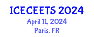 International Conference on Early Childhood Education and Effective Teaching Systems (ICECEETS) April 11, 2024 - Paris, France