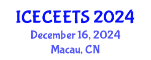 International Conference on Early Childhood Education and Effective Teaching Systems (ICECEETS) December 16, 2024 - Macau, China