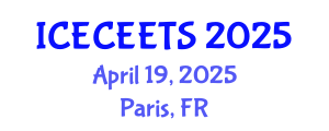 International Conference on Early Childhood Education and Effective Teaching Systems (ICECEETS) April 19, 2025 - Paris, France