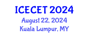 International Conference on Early Childhood Education and Teaching (ICECET) August 23, 2024 - Kuala Lumpur, Malaysia