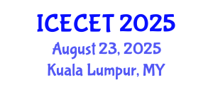 International Conference on Early Childhood Education and Teaching (ICECET) August 23, 2025 - Kuala Lumpur, Malaysia