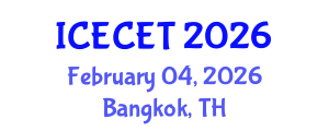 International Conference on Early Childhood Education and Teaching (ICECET) February 04, 2026 - Bangkok, Thailand