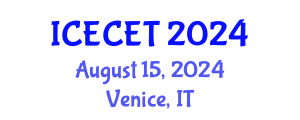 International Conference on Early Childhood Education and Technology (ICECET) August 15, 2024 - Venice, Italy