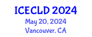 International Conference on Early Childhood Learning and Development (ICECLD) May 20, 2024 - Vancouver, Canada