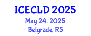 International Conference on Early Childhood Learning and Development (ICECLD) May 24, 2025 - Belgrade, Serbia