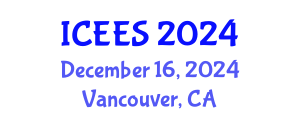 International Conference on Earthquake Engineering and Seismology (ICEES) December 16, 2024 - Vancouver, Canada