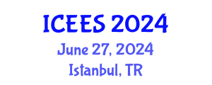 International Conference on Earthquake Engineering and Seismology (ICEES) June 27, 2024 - Istanbul, Turkey