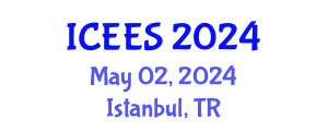 International Conference on Earthquake Engineering and Seismology (ICEES) May 02, 2024 - Istanbul, Turkey