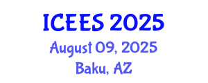 International Conference on Earthquake Engineering and Seismology (ICEES) August 09, 2025 - Baku, Azerbaijan