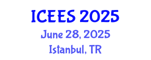 International Conference on Earthquake Engineering and Seismology (ICEES) June 28, 2025 - Istanbul, Turkey