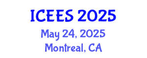 International Conference on Earthquake Engineering and Seismology (ICEES) May 24, 2025 - Montreal, Canada