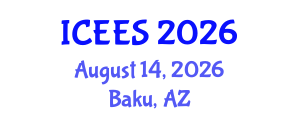 International Conference on Earthquake Engineering and Seismology (ICEES) August 14, 2026 - Baku, Azerbaijan International Conference on Earthquake Engineering and Seismology (ICEES) August 14, 2026 - Baku, Azerbaijan