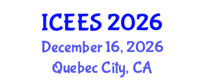 International Conference on Earthquake Engineering and Seismology (ICEES) December 16, 2026 - Quebec City, Canada International Conference on Earthquake Engineering and Seismology (ICEES) December 16, 2026 - Quebec City, Canada
