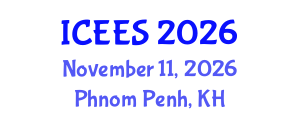 International Conference on Earthquake Engineering and Seismology (ICEES) November 11, 2026 - Phnom Penh, Cambodia International Conference on Earthquake Engineering and Seismology (ICEES) November 11, 2026 - Phnom Penh, Cambodia