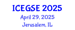 International Conference on Earthquake, Geological and Structural Engineering (ICEGSE) April 29, 2025 - Jerusalem, Israel