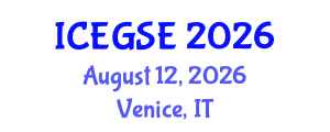 International Conference on Earthquake, Geological and Structural Engineering (ICEGSE) August 12, 2026 - Venice, Italy