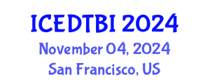 International Conference on Eating Disorder Treatment and Body Image (ICEDTBI) November 04, 2024 - San Francisco, United States