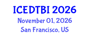 International Conference on Eating Disorder Treatment and Body Image (ICEDTBI) November 01, 2026 - San Francisco, United States