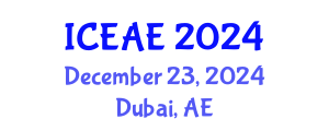 International Conference on Ecological and Agricultural Engineering (ICEAE) December 23, 2024 - Dubai, United Arab Emirates